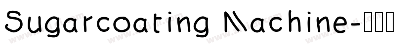 Sugarcoating Machine字体转换